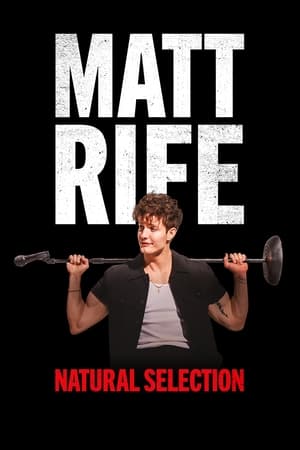 Matt Rife: Natural Selection watch Matt Rife: Natural Selection