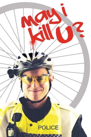 May I Kill U? watch May I Kill U?