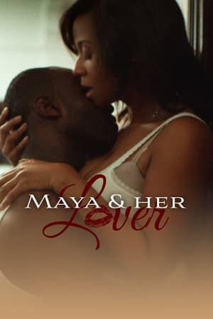 Maya and Her Lover watch Maya and Her Lover