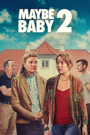 Maybe Baby 2 watch Maybe Baby 2