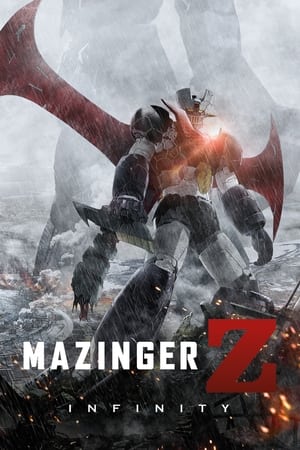Mazinger Z: Infinity watch Mazinger Z: Infinity