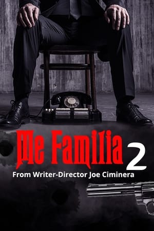 Me Familia 2 watch Me Familia 2