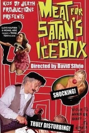 watch Meat for Satan's Icebox