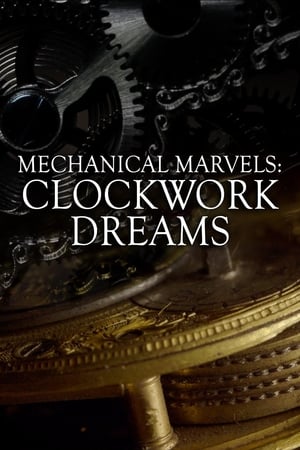 Mechanical Marvels: Clockwork Dreams watch Mechanical Marvels: Clockwork Dreams