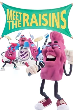 Meet the Raisins! watch Meet the Raisins!