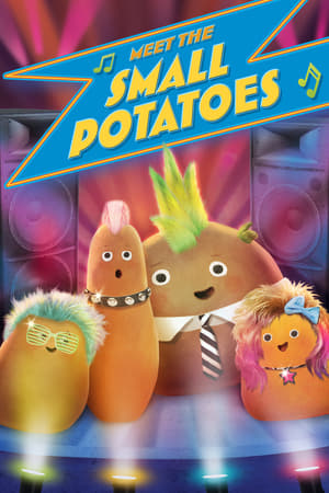 Meet the Small Potatoes watch Meet the Small Potatoes
