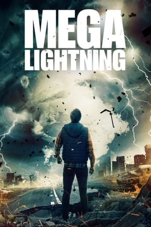 watch Mega Lightning