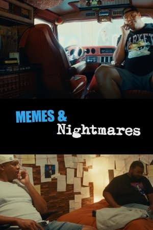 watch Memes & Nightmares