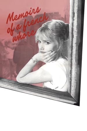 Memoirs of a French Whore watch Memoirs of a French Whore