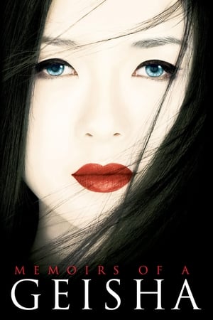Memoirs of a Geisha watch Memoirs of a Geisha