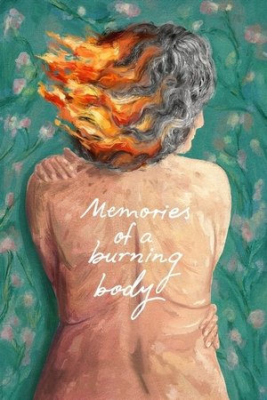 Memories of a Burning Body watch Memories of a Burning Body