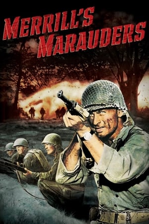 Merrill's Marauders watch Merrill's Marauders