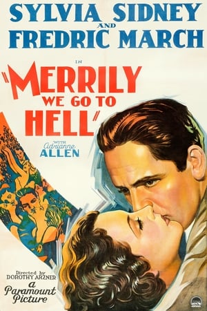 Merrily We Go to Hell watch Merrily We Go to Hell