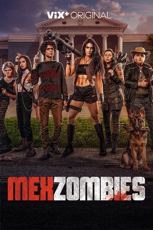 watch MexZombies