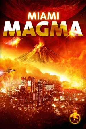 watch Miami Magma