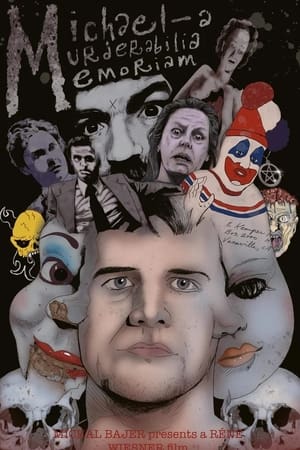 Michael: A Murderabilia Memoriam watch Michael: A Murderabilia Memoriam