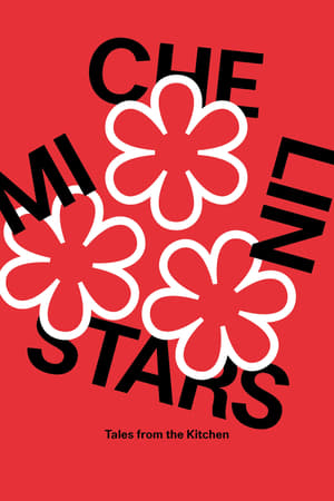 Michelin Stars: Tales from the Kitchen watch Michelin Stars: Tales from the Kitchen