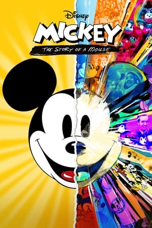 watch Mickey: The Story of a Mouse