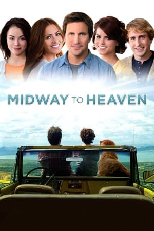 Midway to Heaven watch Midway to Heaven