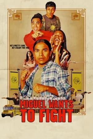 Miguel Wants to Fight watch Miguel Wants to Fight