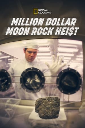 Million Dollar Moon Rock Heist watch Million Dollar Moon Rock Heist