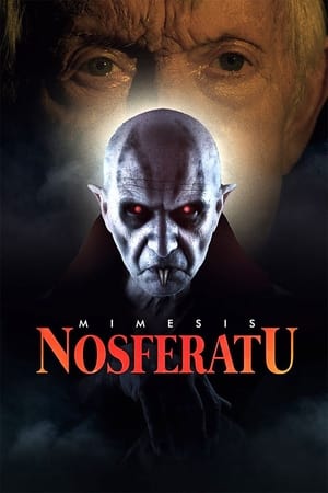 Mimesis: Nosferatu watch Mimesis: Nosferatu