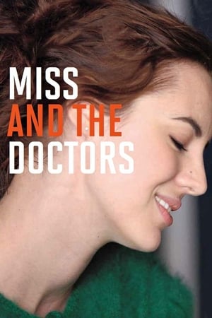 Miss and the Doctors watch Miss and the Doctors