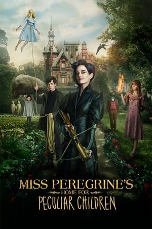 Miss Peregrine's Home for Peculiar Children watch Miss Peregrine's Home for Peculiar Children