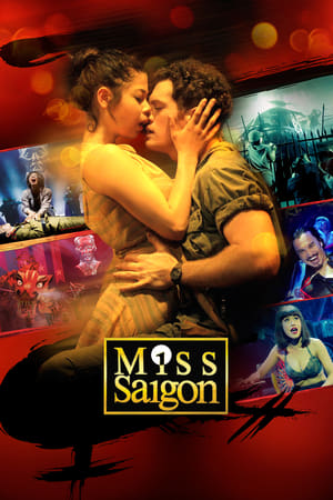 Miss Saigon : 25th Anniversary Performance watch Miss Saigon : 25th Anniversary Performance