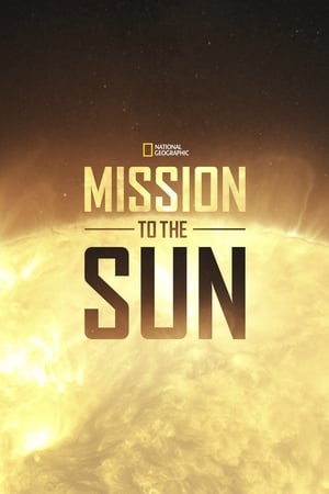 Mission to the Sun watch Mission to the Sun