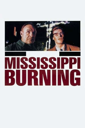 Mississippi Burning watch Mississippi Burning