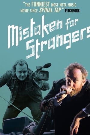 Mistaken for Strangers watch Mistaken for Strangers