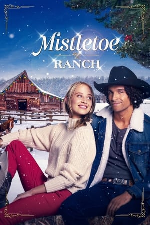 Mistletoe Ranch watch Mistletoe Ranch