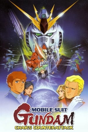 Mobile Suit Gundam: Char's Counterattack watch Mobile Suit Gundam: Char's Counterattack