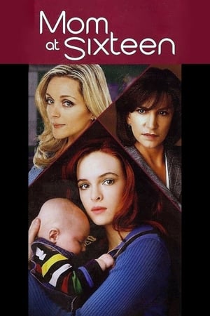 Mom at Sixteen watch Mom at Sixteen