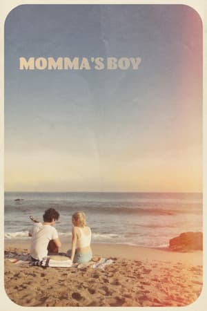 watch Momma's Boy