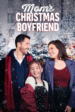 Mom's Christmas Boyfriend watch Mom's Christmas Boyfriend
