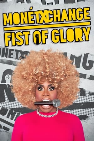 Monét X Change: Fist of Glory watch Monét X Change: Fist of Glory