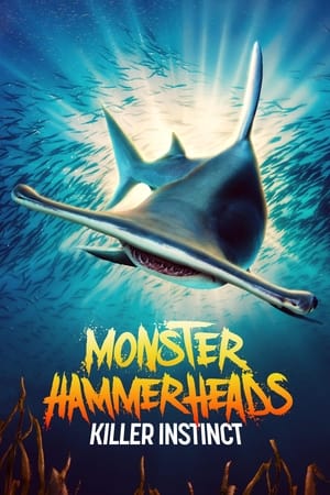 Monster Hammerheads: Killer Instinct watch Monster Hammerheads: Killer Instinct