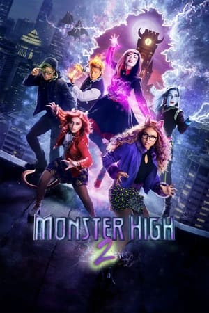 Monster High 2 watch Monster High 2