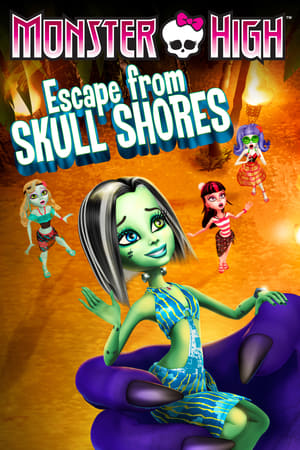 Monster High: Escape from Skull Shores watch Monster High: Escape from Skull Shores
