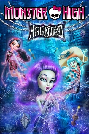 Monster High: Haunted watch Monster High: Haunted