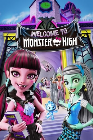 watch Monster High: Welcome to Monster High