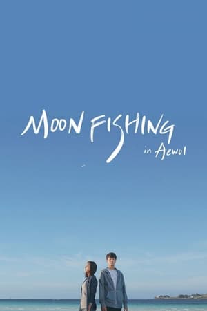 Moonfishing in Aewol watch Moonfishing in Aewol