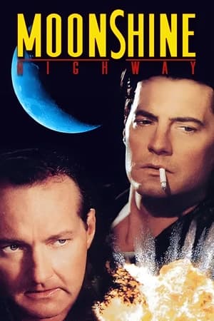 Moonshine Highway watch Moonshine Highway