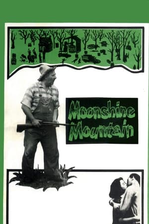 Moonshine Mountain watch Moonshine Mountain