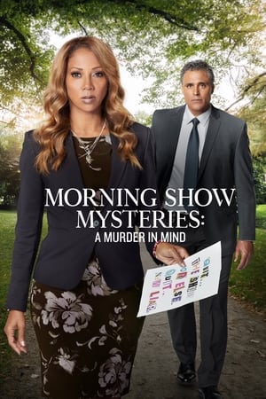 Morning Show Mysteries: A Murder in Mind watch Morning Show Mysteries: A Murder in Mind