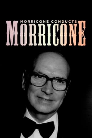 Morricone Conducts Morricone watch Morricone Conducts Morricone