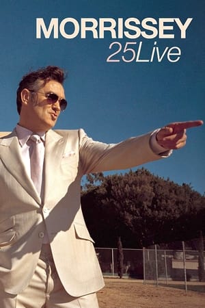 Morrissey - 25 Live watch Morrissey - 25 Live