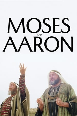 Moses and Aaron watch Moses and Aaron